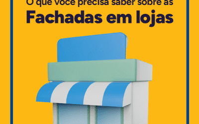 O que você precisa saber sobre as fachadas em lojas
